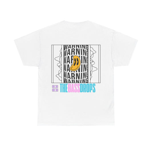 Warning! The Bass Drops Tee